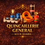 QUINCAILLERIE GENERAL KEUR BAMBA