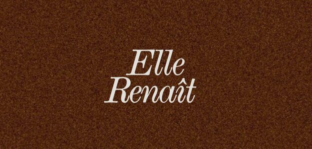 Elle Renaît