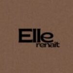 Elle Renaît